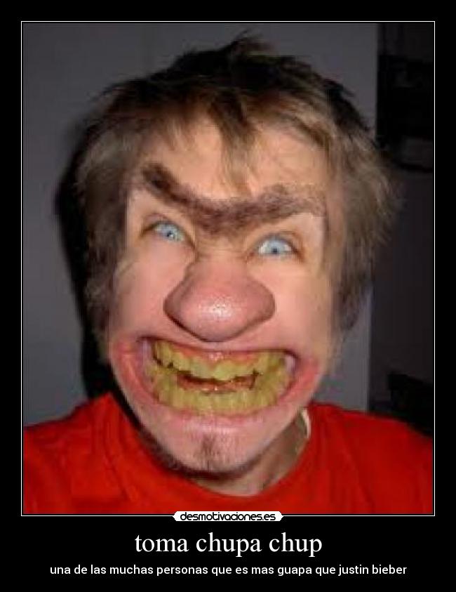 toma chupa chup -