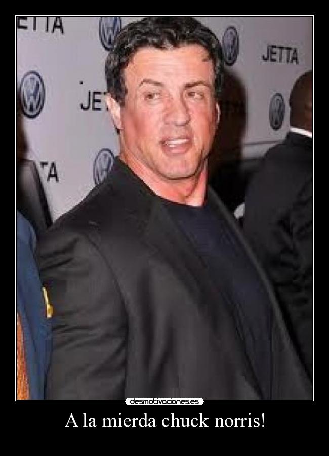 A la mierda chuck norris! -