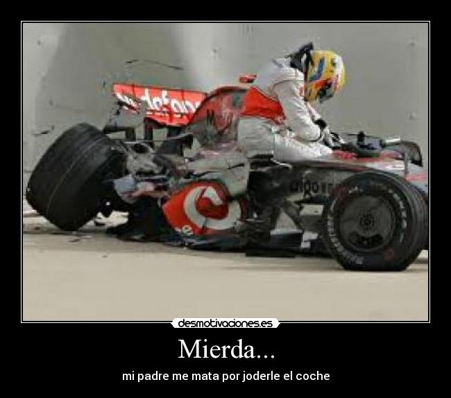 Mierda... - mi padre me mata por joderle el coche