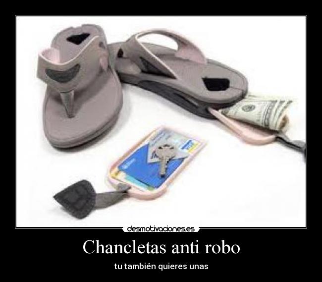 Chancletas anti robo - 