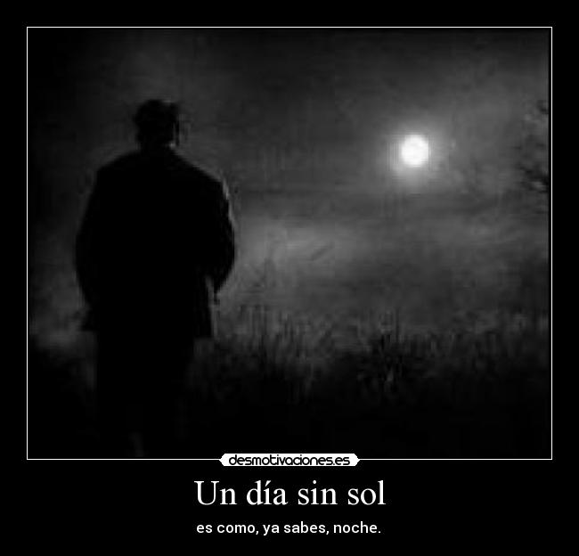 Un día sin sol - 