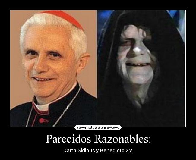 Parecidos Razonables: -