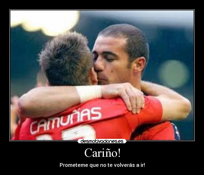 Cariño! -