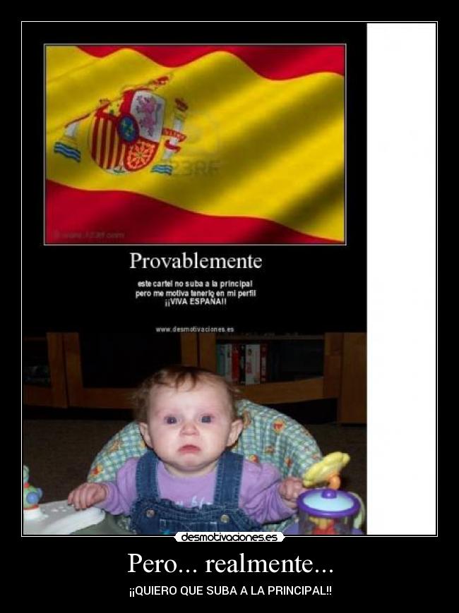 Pero... realmente... -