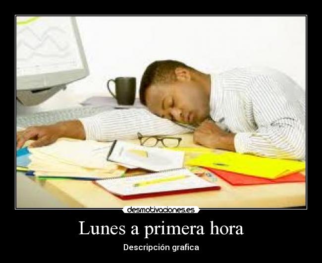 Lunes a primera hora - 
