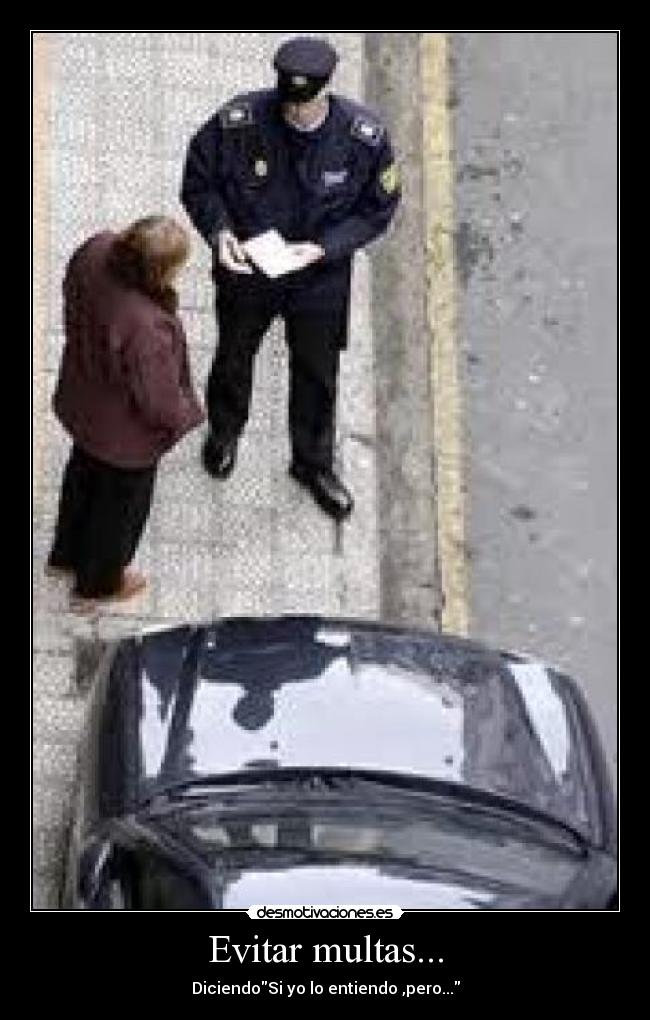 Evitar multas... -