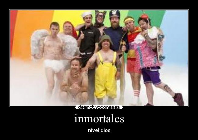 inmortales - nivel:dios