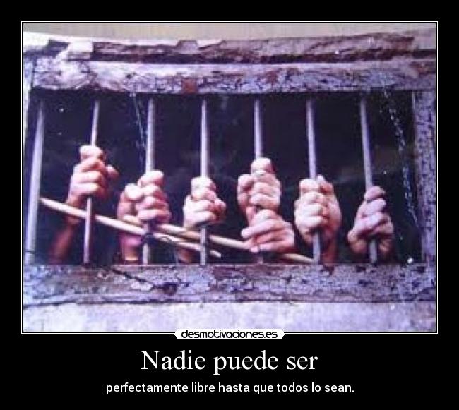 carteles libertad desmotivaciones