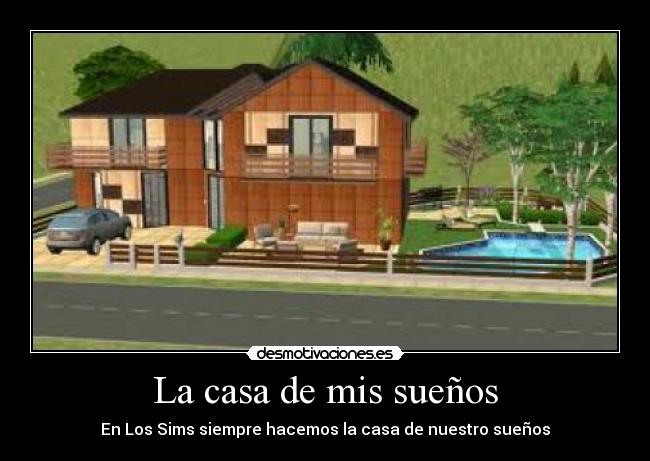La casa de mis suenos essay picture