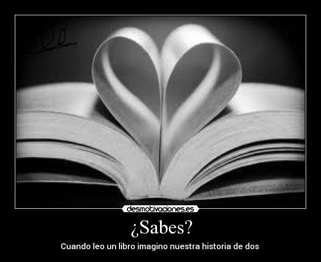 ¿Sabes? -