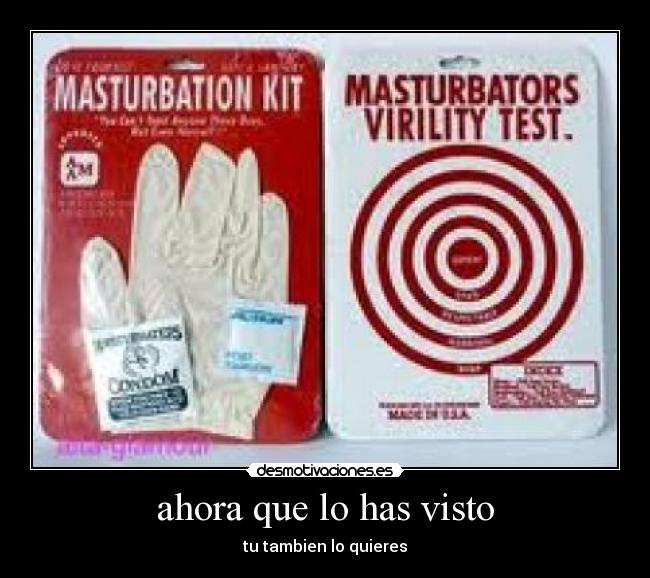 ahora que lo has visto -