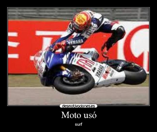 Moto usó -