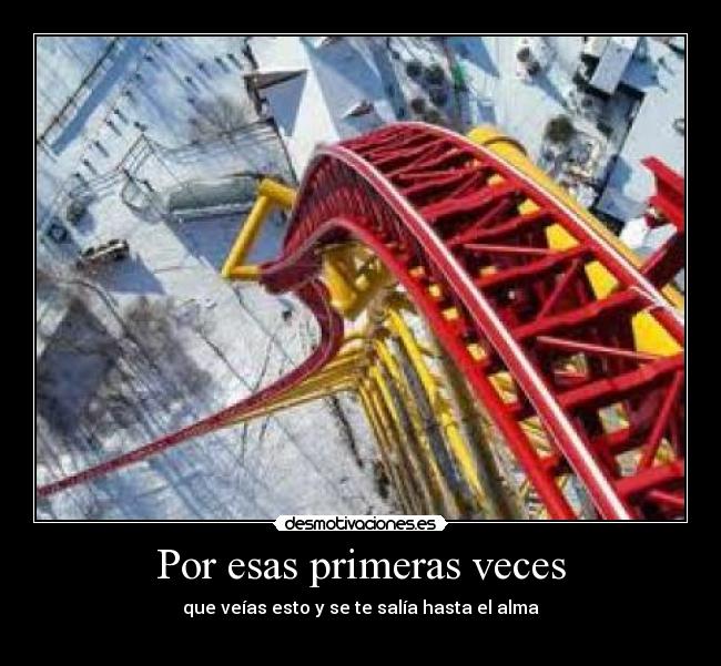 Por esas primeras veces -