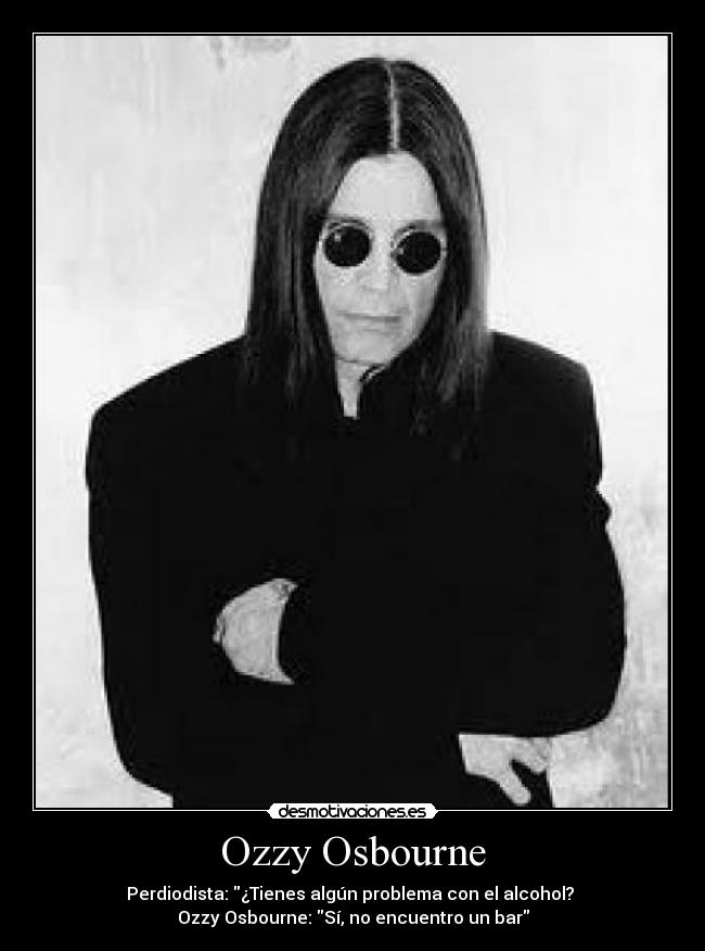 carteles ozzy osbourne desmotivaciones