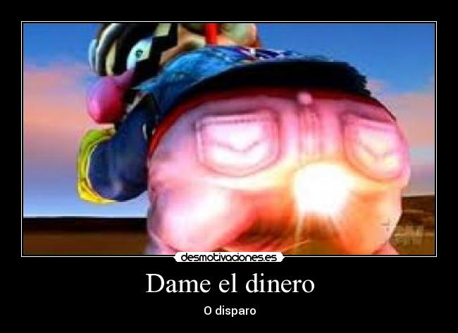 carteles dinero wario desmotivaciones