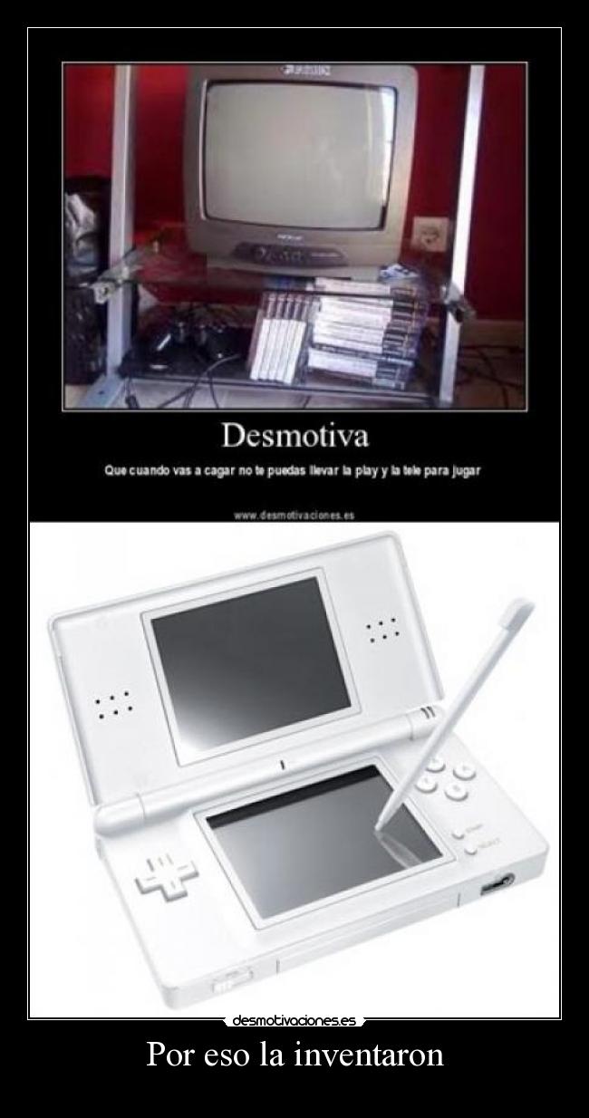 Por eso la inventaron -