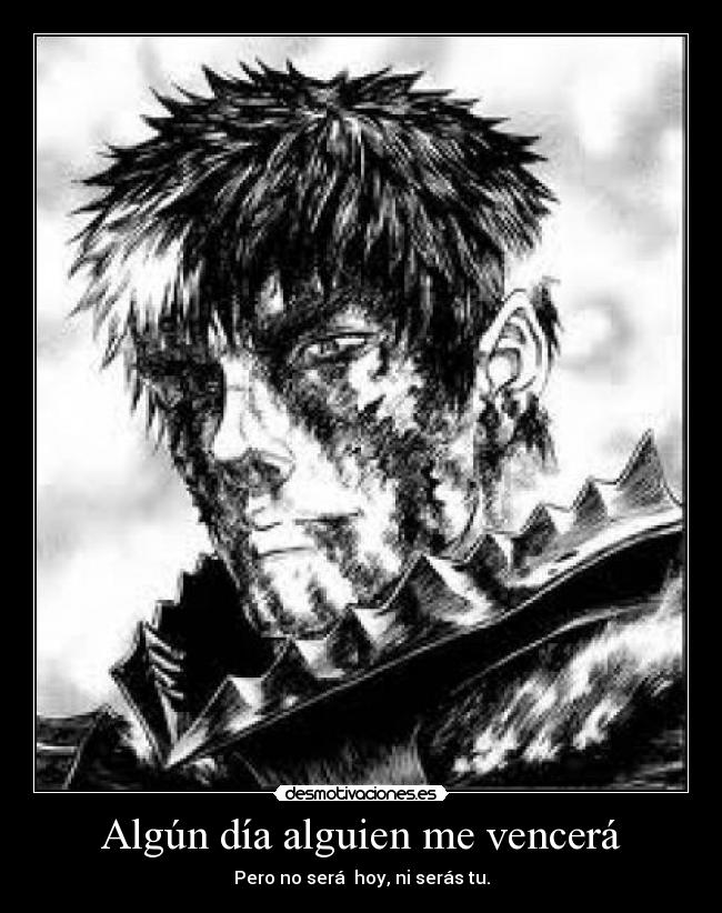 Algún día alguien me vencerá -