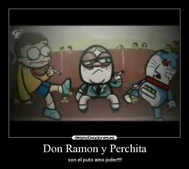 Don Ramon y Perchita - 