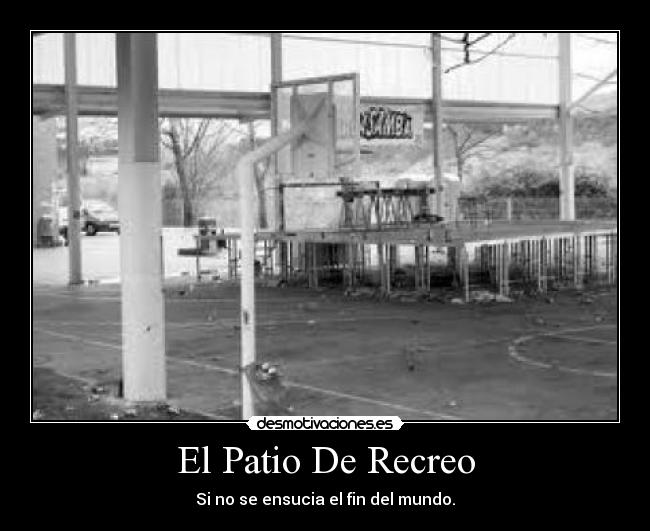 El Patio De Recreo - 