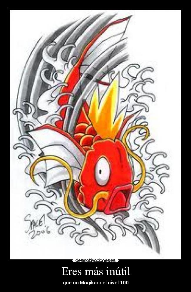 carteles magikarp pokemon videojuegos inutil desmotivaciones