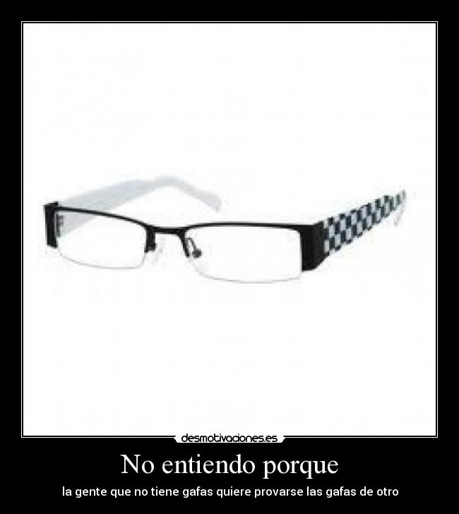 No entiendo porque -