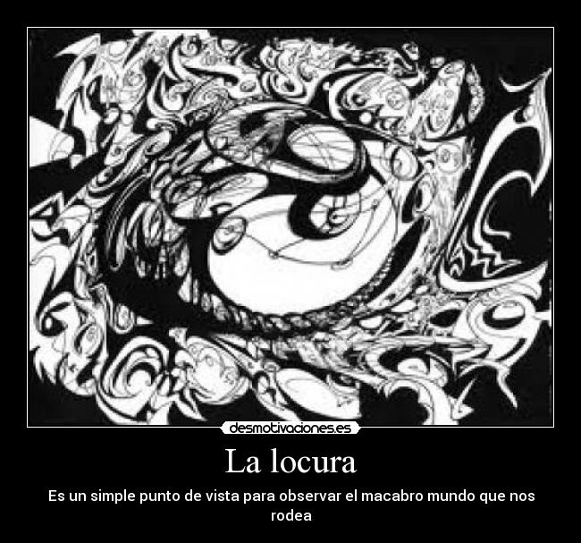 La locura - 