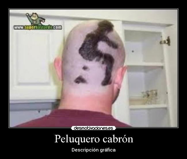 Peluquero cabrón - 