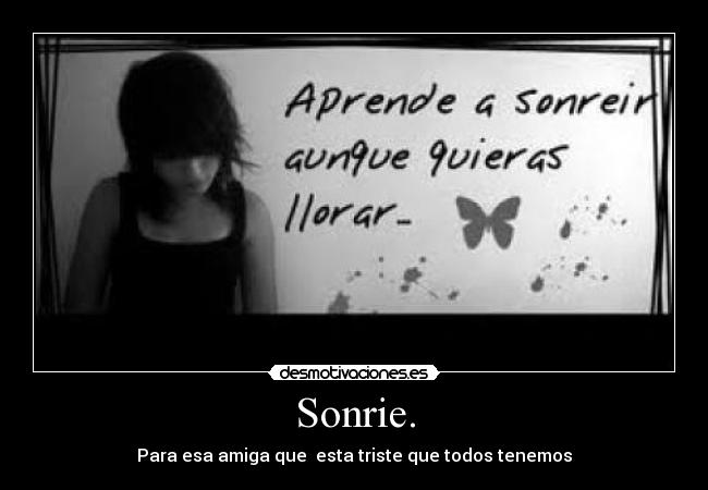 Sonrie. - 