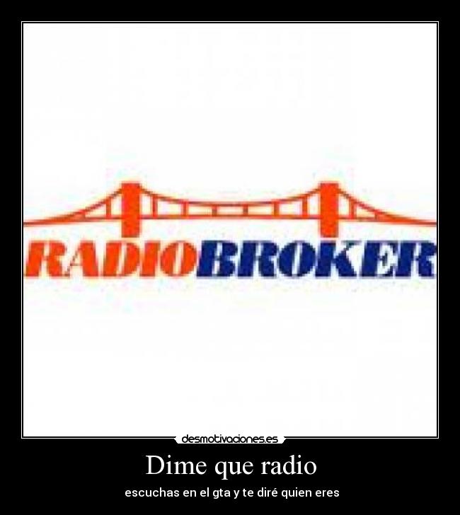 Dime que radio - escuchas en el gta y te diré quien eres