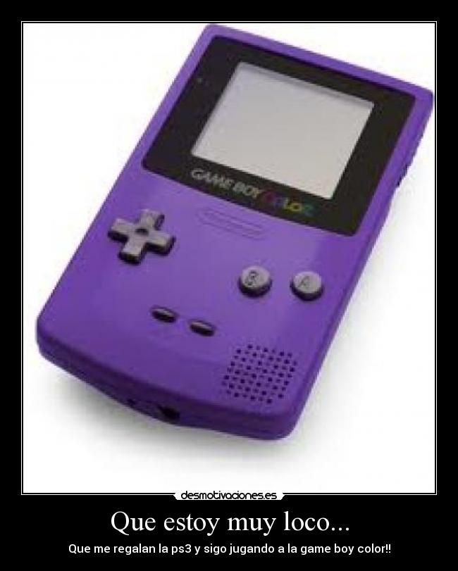 Que estoy muy loco... - 