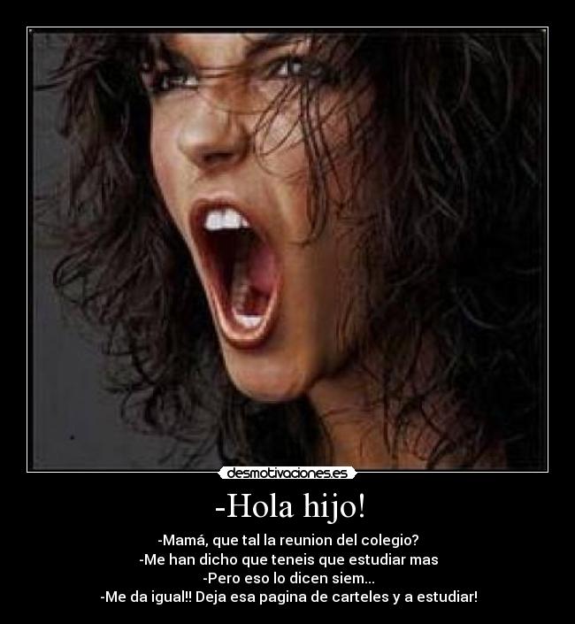 -Hola hijo! - 