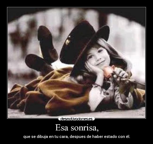 Esa sonrisa, - 