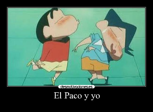 El Paco y yo - 