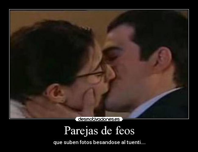 Parejas de feos -