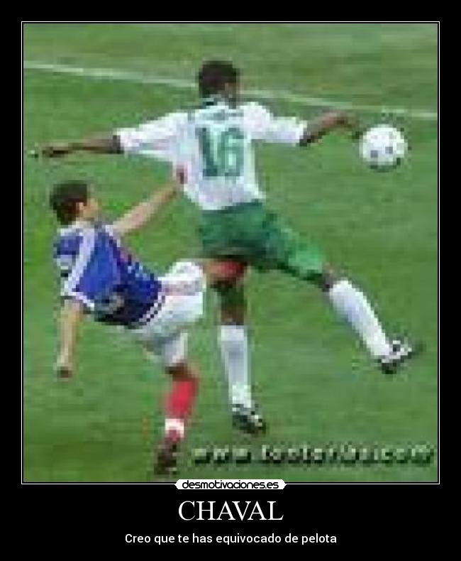 CHAVAL -