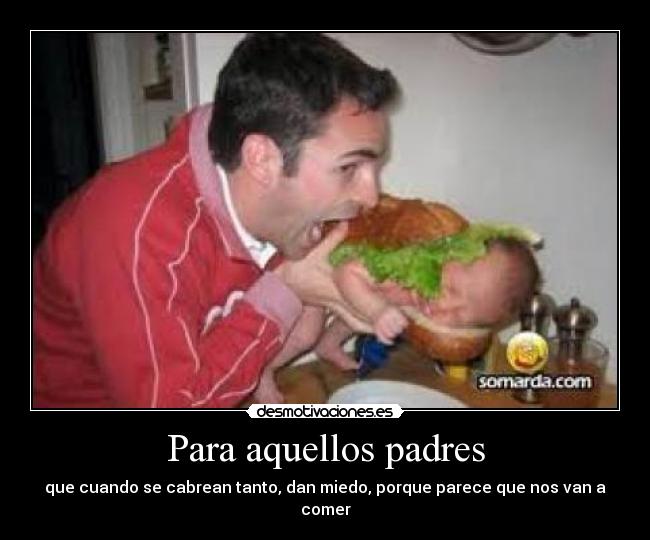 Para aquellos padres - 