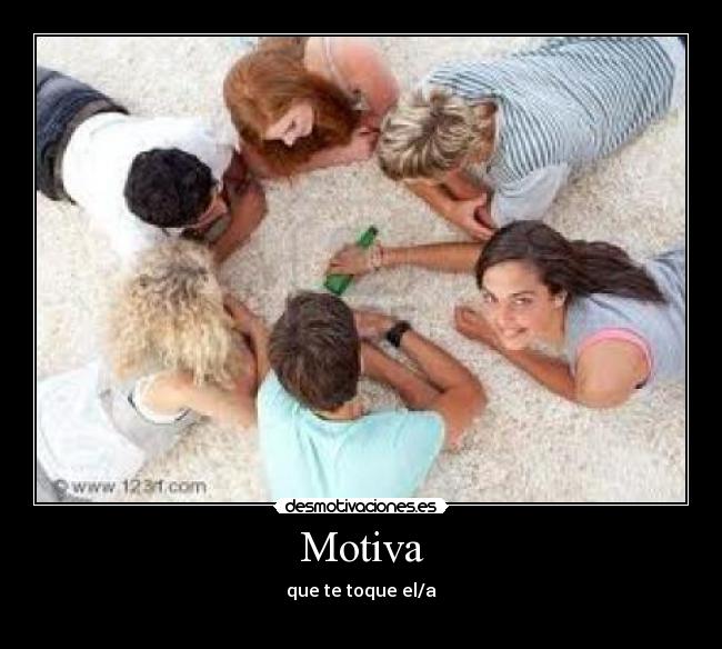 Motiva - que te toque el/a