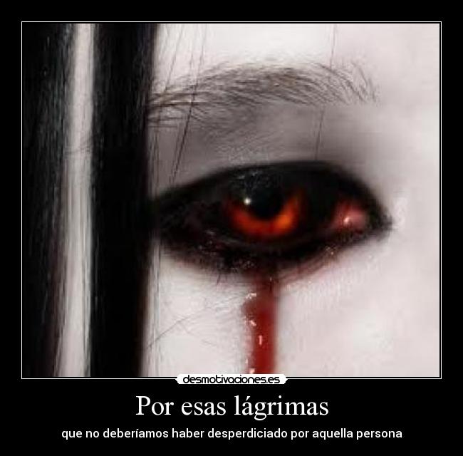 Por esas lágrimas -