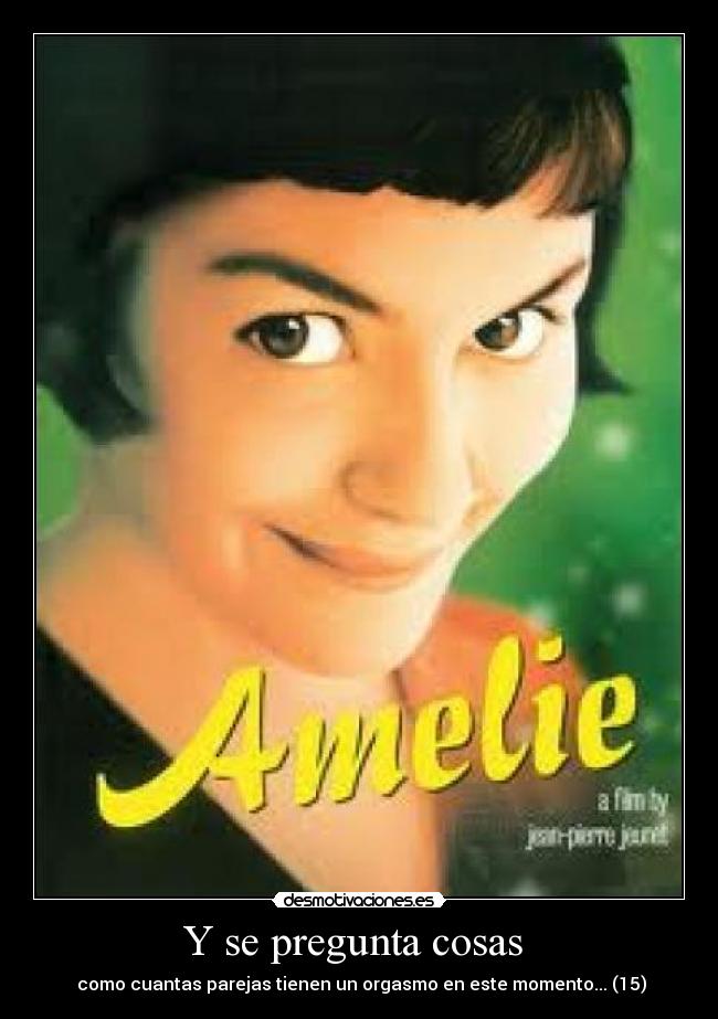 carteles amelie desmotivaciones