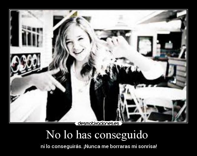 No lo has conseguido -