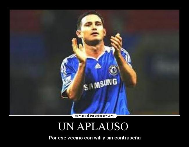 UN APLAUSO - Por ese vecino con wifi y sin contraseña