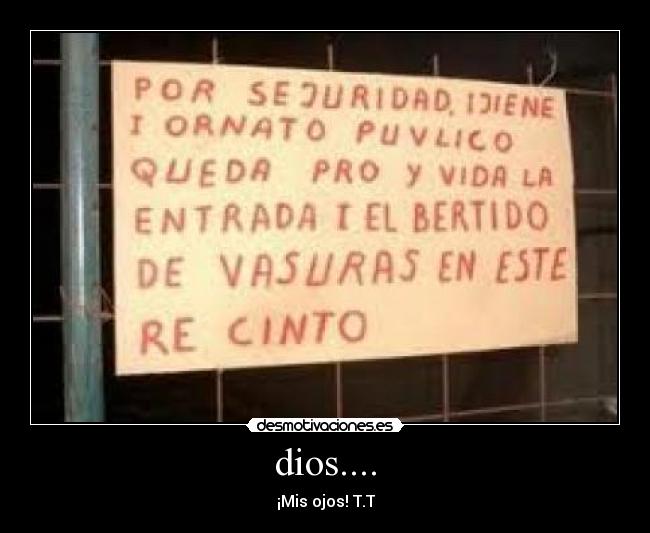 dios.... -
