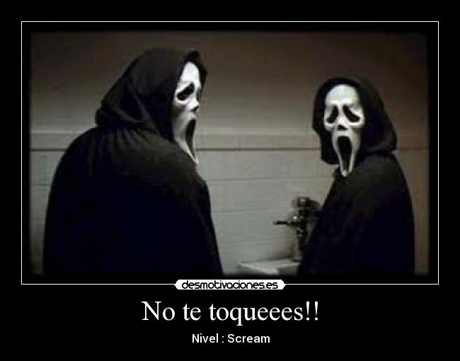 No te toqueees!! -