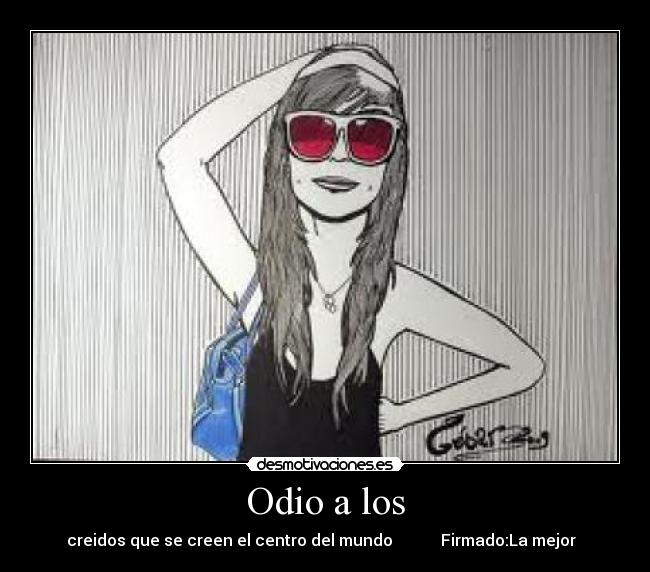 carteles odio wewewewew desmotivaciones