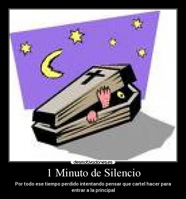 carteles silencio minuto silencio desmotivaciones