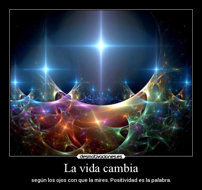 La vida cambia - 