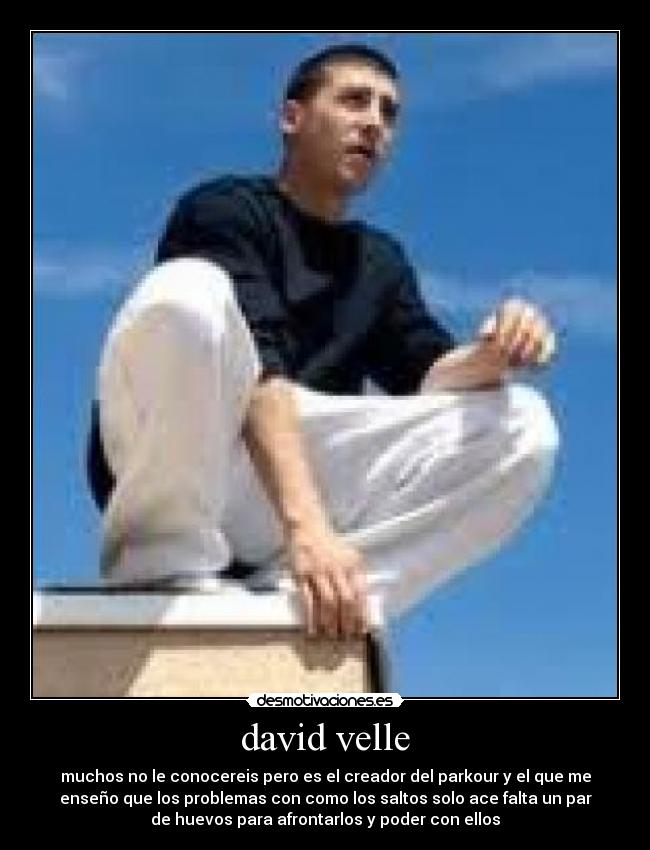 carteles parkour david velle davidvelle yalnaz desmotivaciones
