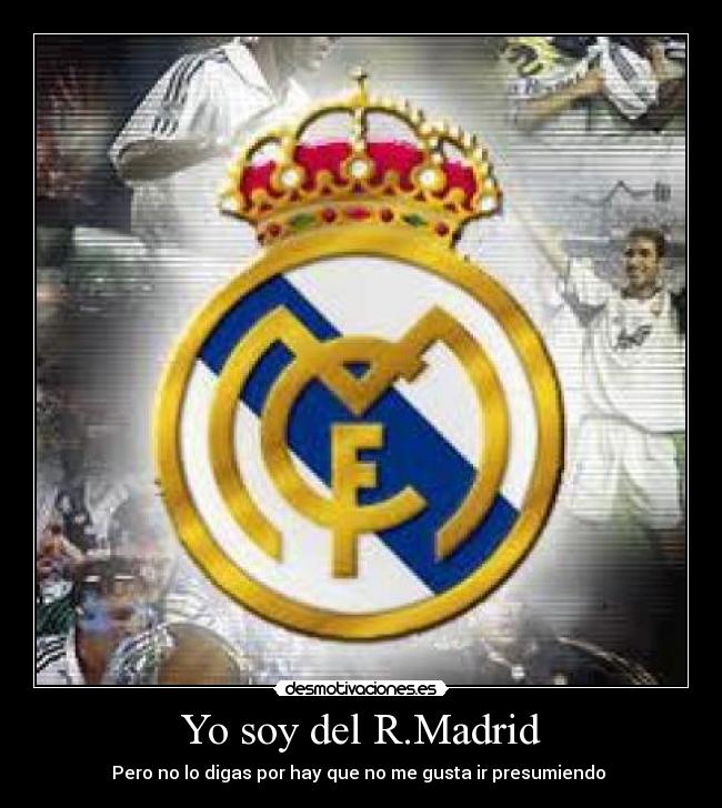 Yo soy del R.Madrid - 