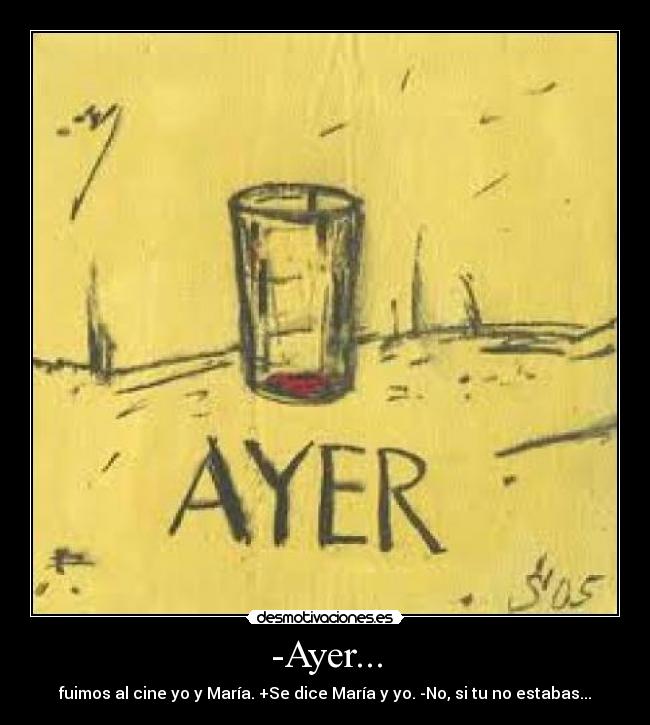 -Ayer... - 
