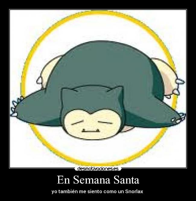 carteles snorlax desmotivaciones